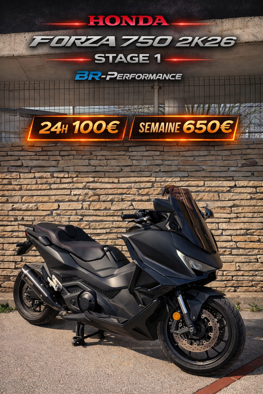 location FORZA 750 stage 1